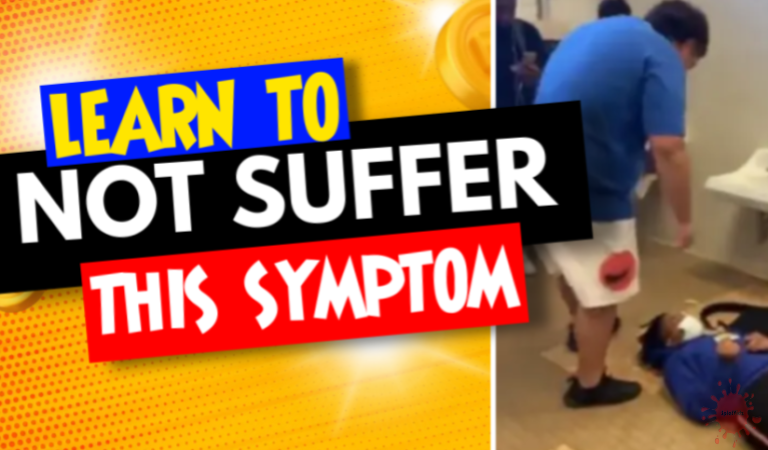 LEARN NOT TO SUFFER THIS SYMPTOM